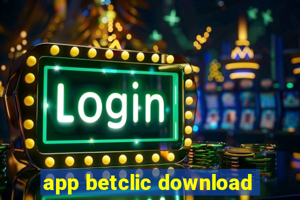 app betclic download